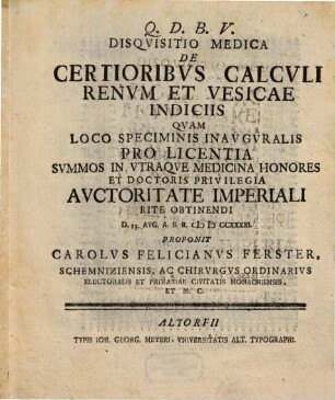 Disqvisitio Medica De Certioribvs Calcvli Renvm Et Vesicae Indiciis