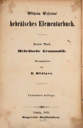 Hebräisches Elementarbuch, 1. Hebräische Grammatik