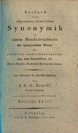 Versuch einer allgemeinen lateinischen Synonymik in einem Handwörterbuche der synonymischen Wörter der classisch-lateinischen Sprache, 3