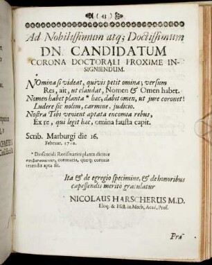 Ad Nobilissimum atq; Doctissimum Dn Candidatum Corona Doctorali Proxime Insigniendum.