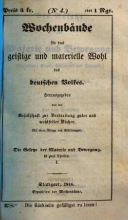 Die Gesetze der Materie und Bewegung : (umfassend: Statik, Pyronomik und Dynamik) ; für Schule und Haus
