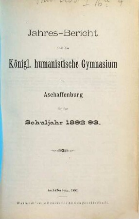 Jahresbericht : über das Schuljahr .... 1892/93