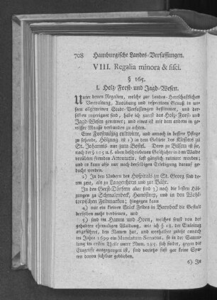 VIII. Regalia minora & fisci. I. Holz= Forst= und Jagd=Wesen.
