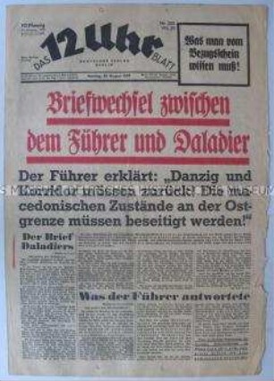 Berliner Tageszeitung "Das 12 Uhr Blatt" zum Briefwechsel zwiwchen Hitler und Daladier über die Zukunft von Danzig