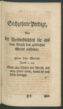 Sechzehnte Predigt, Von der Verbindlichkeit die aus dem Gehör des göttlichen Worts entstehet ...