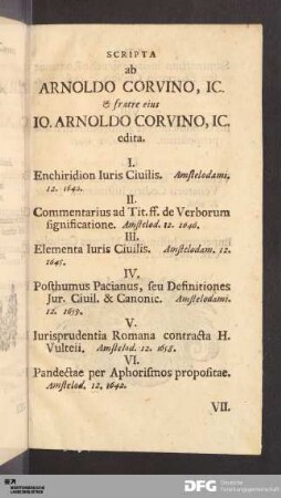 Scripta ab Arnoldo Corvino, IC. & fratre eius IO. Arnoldo Corvino, IC. edita.
