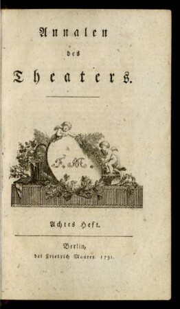 Heft 8 (1791): Annalen des Theaters