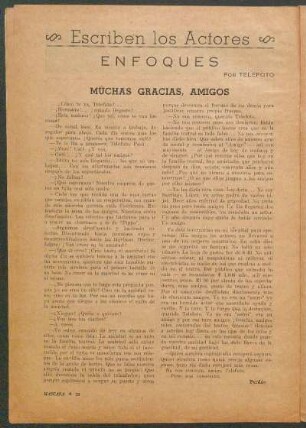Escriben los Actores : Enfoques por Telefoto - Muchas Gracias, Amigos