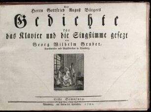 1. Sammlung: Des Herrn Gottfried August Bürgers Gedichte. 1. Sammlung