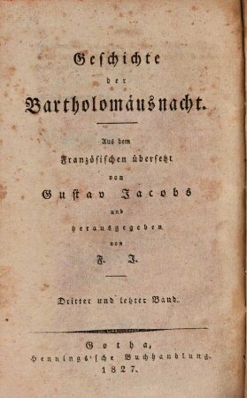 Geschichte der Bartholomäusnacht, 3