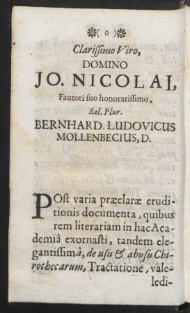 Clarissimo Viro, Domino Jo. Nicolai, Fautori suo honoratissimo ...