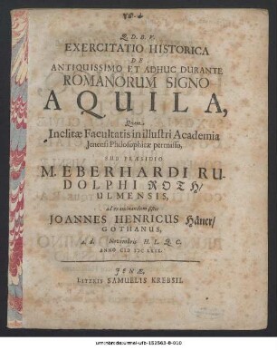 Exercitatio Historica De Antiquissimo Et Adhuc Durante Romanorum Signo Aquila