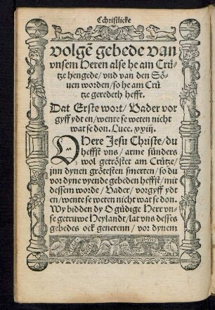 volgen gebede van unsem Heren alse he am Crütze hengede/ und van den Söven worden/ so he am Crütze geredeth hefft.