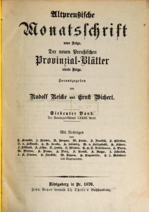 Altpreußische Monatsschrift. 7 = Bd. 73. 1870