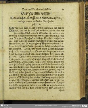 Das Zwölffte Capitel. Von etlichen Krafft- und Güldenwassern, welche in eine berümbte Apothecken gehören