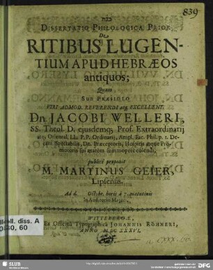 Dissertatio Philologica Prior De Ritibus Lugentium Apud Hebraeos antiquos : Ad d. [...] Octobr. ... In Auditorio Maiori