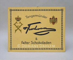 Reklameschild "Tangermünder Feodora & Falter Schokoladen"