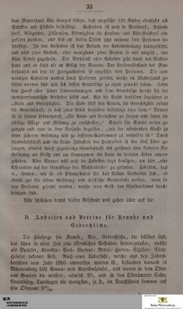 D. Anstalten und Vereine für Kranke und Gebrechliche