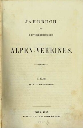 Jahrbuch des österreichischen Alpen-Vereines. 3, 3. 1867