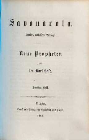 Neue Propheten : 3 histor.-polit. Kirchenbilder, 2. Savonarola