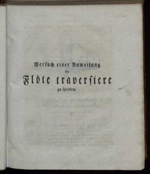 Versuch einer Anweisung die Flöte traversiere zu spielen