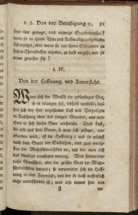 §. IV. Von der Hoffnung, und Zuversicht.