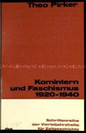 Veröffentlichung über die Geschichte der Beziehungen des internationalen Kommunismus zum Faschismus