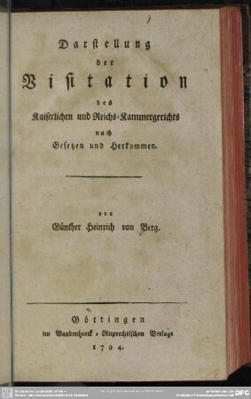 Darstellung der Visitation des Kaiserlichen und Reichs-Kammergerichts nach Gesetzen und Herkommen