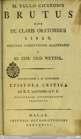 M. Tullii Ciceronis Brutus Sive De Claris Oratoribus Liber