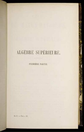 Livre Premier. Compléments d'Algèbre élémentaire.