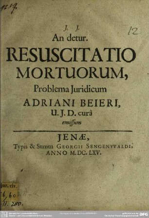 Problema juridicum : An detur resuscitatio mortuorum