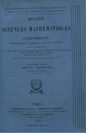 Tome VIII. - Juillet 1884.