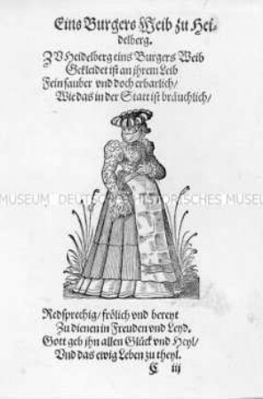 Eins Burgers Weib zu Heidelberg (12. Abb. aus dem Frauentrachtenbuch)