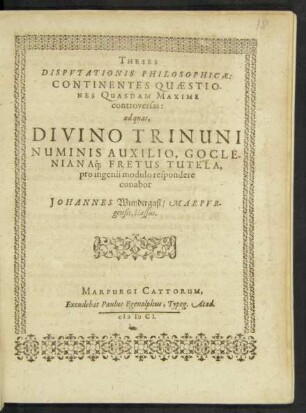 Theses Disputationis Philosophicae: Continentes Quaestiones Quasdam Maxime controversas