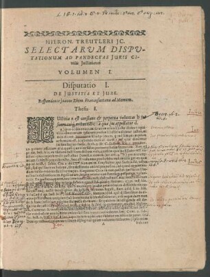 Hieron. Treutleri IC. Selectarum Disputationum Ad Pandectas Iuris Civilis Iustinianei Volumen I.