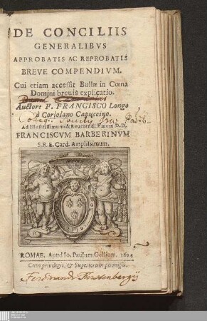 De Conciliis Generalibvs Approbatis Ac Reprobatis Breve Compendivm.