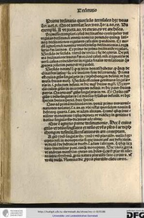 A genetivo et dativo singularibus et nominativo et vocativo pluralibus nulla est exceptio, nisi in monoptotis...