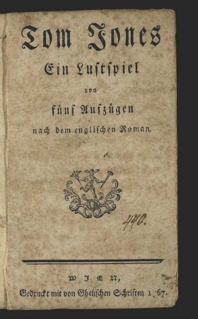 Tom Jones : Ein Lustspiel von fünf Aufzügen nach dem englischen Roman