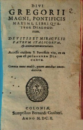 Libri IV. Dialogorum de vitis et miraculis Patrum Italianorum
