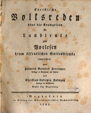 Christliche Volksreden über die Evangelien für Landleute : zum Vorlesen beym öffentlichen Gottesdienste