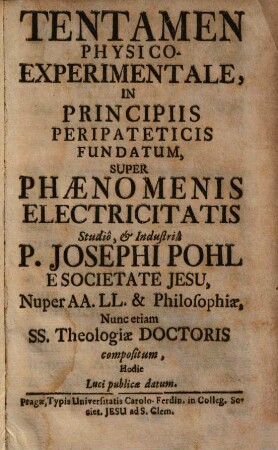 Tentamen Physico-Experimentale, In Principiis Peripateticis Fundatum, Super Phaenomenis Electricitatis