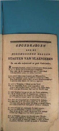 Den tegenwoordigen staet der Nederlanden : in verglyk gesteld met het begin der Roomsche Vryheyd ; opgedraegen aen de Hoogmogende Heeren Staeten van Vlaenderen en aen alle welpeyzende en goede vaderlanders