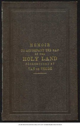 Memoir to accompany the map of the Holy Land