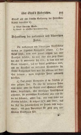 Behandlung der verlarvten und bösartigen Fieber.