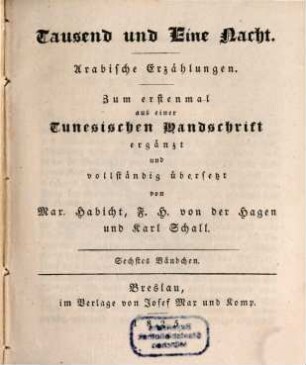 Tausend und eine Nacht : arabische Erzählungen. 6. Bändchen