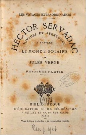 Hector Servadac : Voyages et aventures à travers le monde solaire. 1