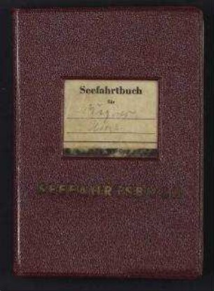 Horst Arthur Wegner - Bundesrepublik Deutschland 2. Seefahrtsbuch Nr. 2049/54