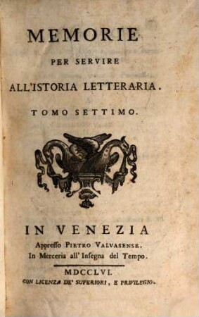 Memorie per servire all'istoria letteraria. 7. 1756