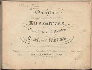 Ouverture zur großen romantischen Oper: Euryanthe : für das Pianoforte zu 4 Händen