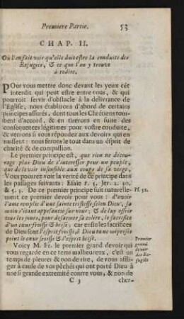 Chap. II. Où l'on fait voir qu'elle doit estre la conduite des Refugiès, & ce que l'on y trouve à redire.